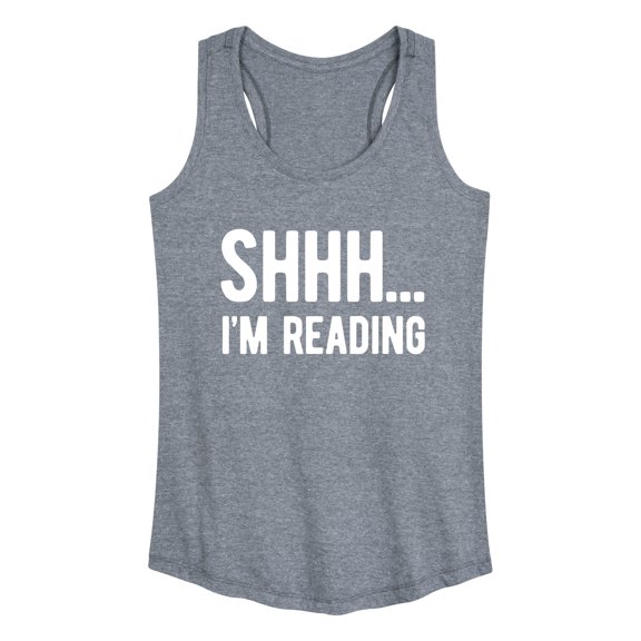 Instant Message - Shhh I'm Reading - Women's Racerback Tank Top