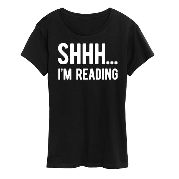 Instant Message - Shhh I'm Reading Short Sleeve Graphic T-Shirt