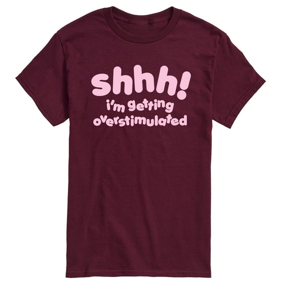 Instant Message - Shhh Overstimulated - Men's Short Sleeve Graphic T-Shirt