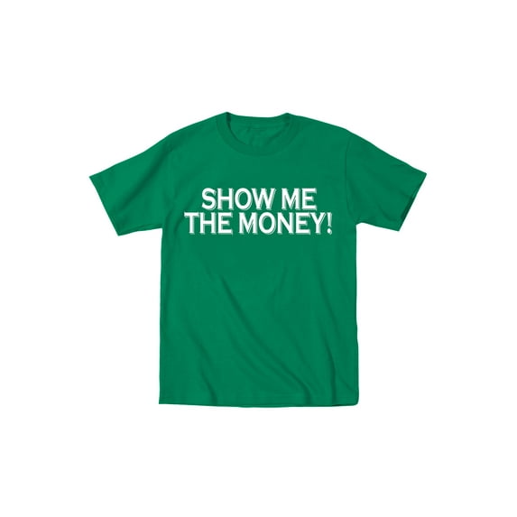 Instant Message - Show Me The Money!-TODDLER SHORT SLEEVE TEE-4T
