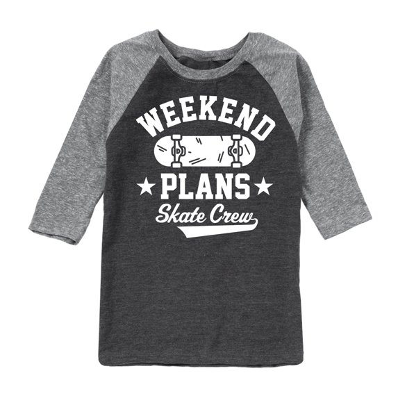Instant Message - Skateboarding - Weekend Plans Skate Crew - Toddler & Youth Raglan Graphic T-Shirt