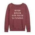 thumbnail image 1 of Instant Message - Some Souls Are Made To Travel - Women's Lightweight French Terry Long Sleeve Shirt, 1 of 6
