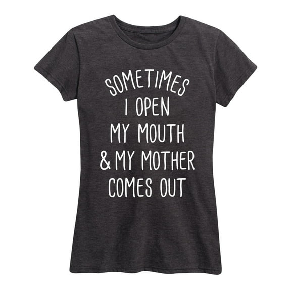 Instant Message - Sometimes I Open My Mouth - Women's Short Sleeve Graphic T-Shirt