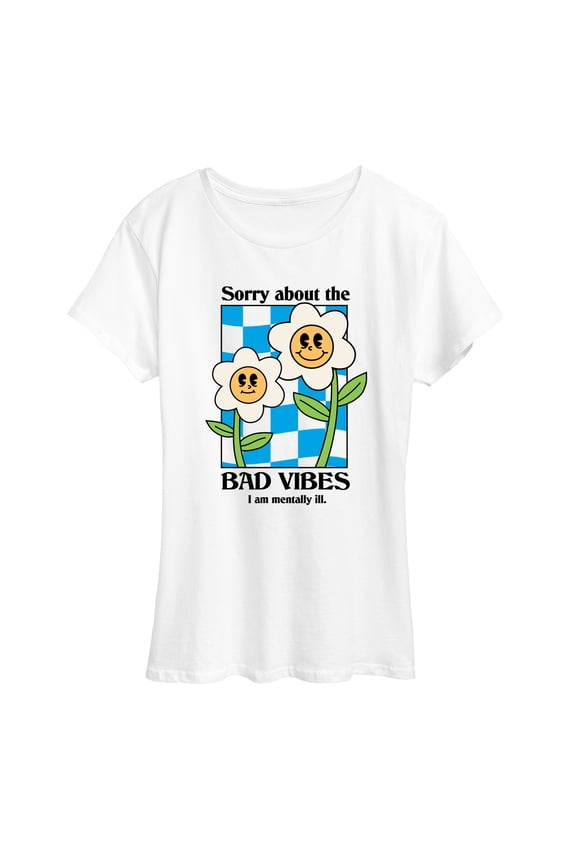 - Sorry About Bad Vibes - Women's Short Sleeve Graphic T-Shirt