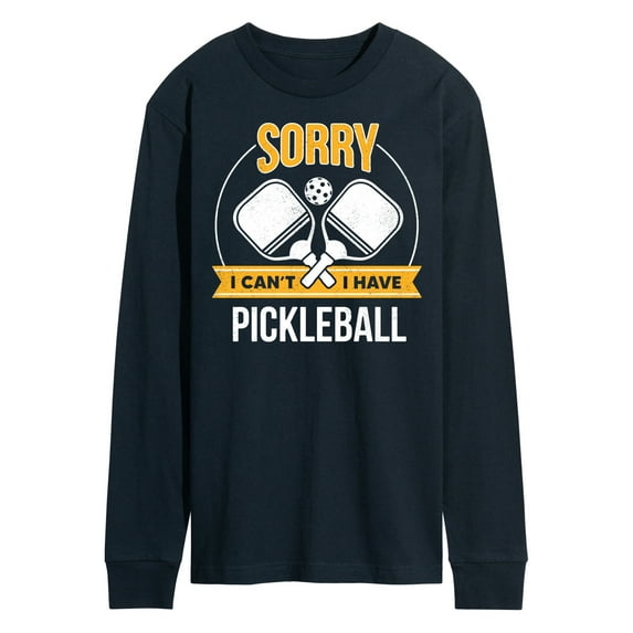 Instant Message - Sorry Can't Pickleball - Men's Long Sleeve T-Shirt