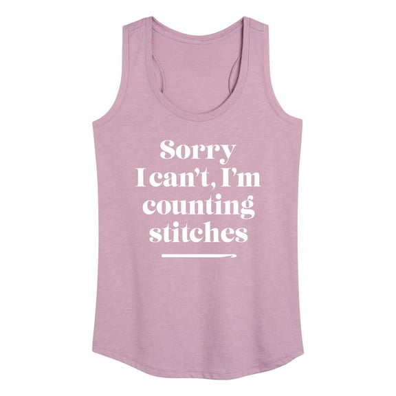 Instant Message - Sorry, I Can't, I'm Counting Stitches - Women's Racerback Tank Top