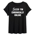 thumbnail image 1 of Instant Message - Sorry I'm Chronically Online Women's Relaxed Fit T-Shirt, 1 of 5