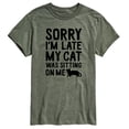 thumbnail image 1 of Instant Message - Sorry I'm Late Cat Sitting On Me - Men's Short Sleeve Graphic T-Shirt, 1 of 5
