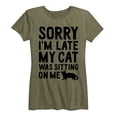 thumbnail image 1 of Instant Message - Sorry I'm Late Cat Sitting On Me - Women's Short Sleeve Graphic T-shirt, 1 of 4