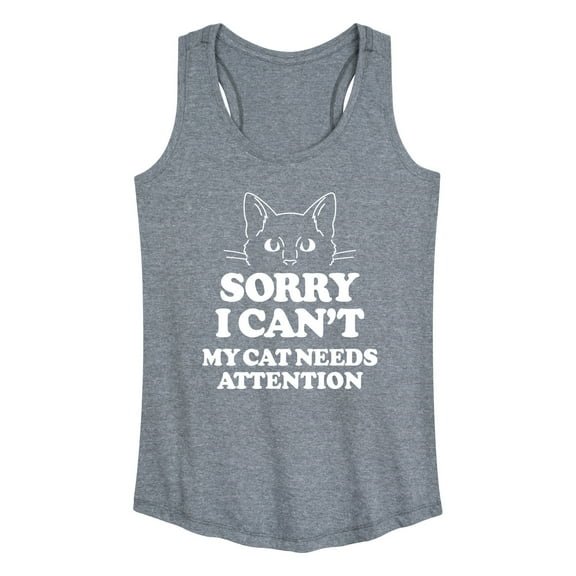Instant Message - Sorry My Cat Needs Attention - Women's Racerback Tank Top
