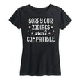 thumbnail image 1 of Instant Message - Sorry Our Zodiacs Aren't Compatible - Women's Short Sleeve Graphic T-Shirt, 1 of 5