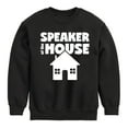 thumbnail image 1 of Instant Message - Speaker Of The House - Toddler & Youth Crewneck Fleece Sweatshirt, 1 of 6