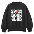 thumbnail image 1 of Instant Message - Spicy Book Club - Women's Oversized Fleece Crew Sweatshirt, 1 of 4