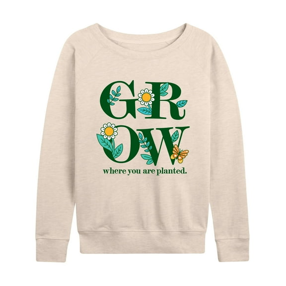 Instant Message - Spring - GROW Where You Are Planted - Women's Lightweight French Terry Long Sleeve Shirt