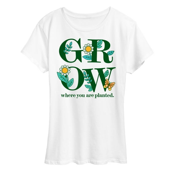 Instant Message - Spring - GROW Where You Are Planted - Women's Short Sleeve Graphic T-Shirt