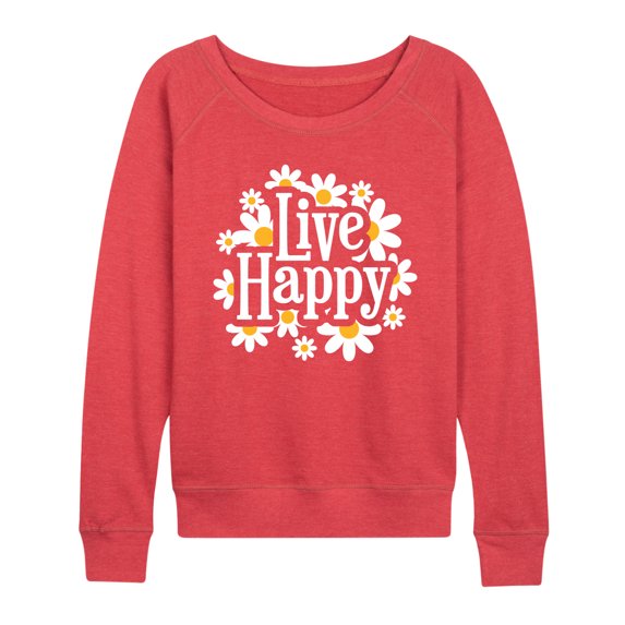 Instant Message - Spring - Live Happy - Women's Lightweight French Terry Pullover