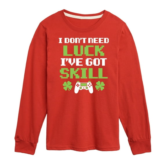 Instant Message - St. Patrick's Day - I Don't Need Luck, I've Got Skills - Toddler And Youth Long Sleeve Graphic T-Shirt