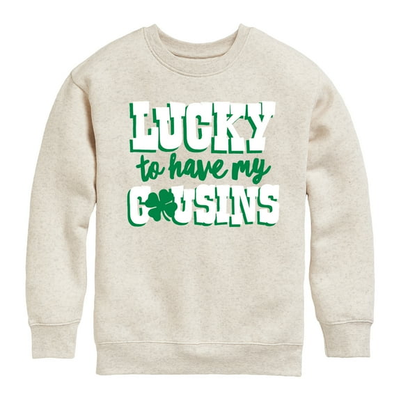 Instant Message - St. Patrick's Day - Lucky to Have My Cousins - Toddler And Youth Crewneck Fleece Sweatshirt