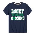 thumbnail image 1 of Instant Message - St. Patrick's Day - Lucky to Have My Cousins - Toddler And Youth Short Sleeve Graphic T-Shirt, 1 of 5