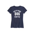thumbnail image 1 of Instant Message - Stay At Home Dog Mom - Women's Short Sleeve Graphic T-Shirt, 1 of 5