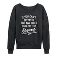 thumbnail image 1 of Instant Message - Stay Off The Broom - Women's French Terry Long Sleeve Shirt, 1 of 5