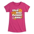 thumbnail image 1 of Instant Message - Stay Wild Flower Child - Toddler & Youth Girls Short Sleeve Graphic T-Shirt, 1 of 6