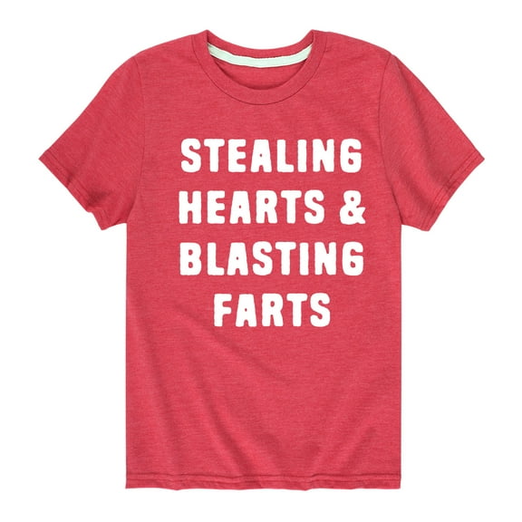 Instant Message - Stealing Hearts And Blasting Farts - Toddler Short Sleeve T-Shirt