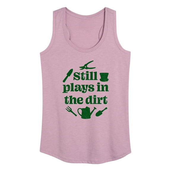 Instant Message - Still Plays In The Dirt - Women's Racerback Tank Top