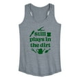 thumbnail image 1 of Instant Message - Still Plays In The Dirt - Women's Racerback Tank Top, 1 of 6