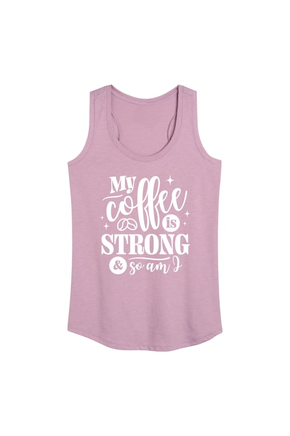 - Strong Coffee Quote Graphic Racerback Tank