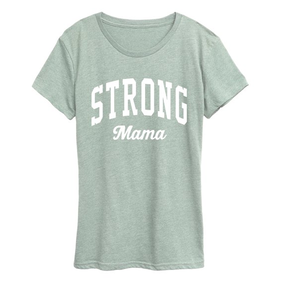 Instant Message - Strong Mama Collegiate - Women's Short Sleeve Graphic T-Shirt