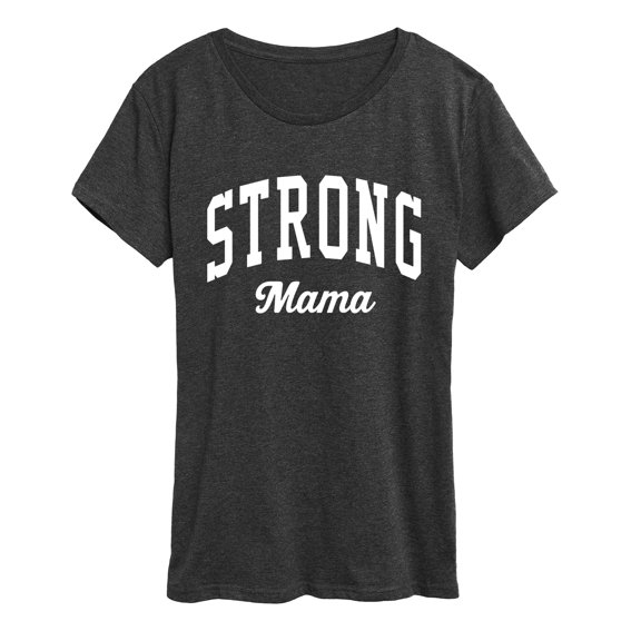 Instant Message - Strong Mama Collegiate - Women's Short Sleeve Graphic T-Shirt