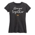 thumbnail image 1 of Instant Message - Stronger Together Rainbow - Women's Short Sleeve Graphic T-Shirt, 1 of 5