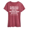 thumbnail image 1 of Instant Message - Studies Show Nicer More Sleep - Women's Short Sleeve Graphic T-Shirt, 1 of 6