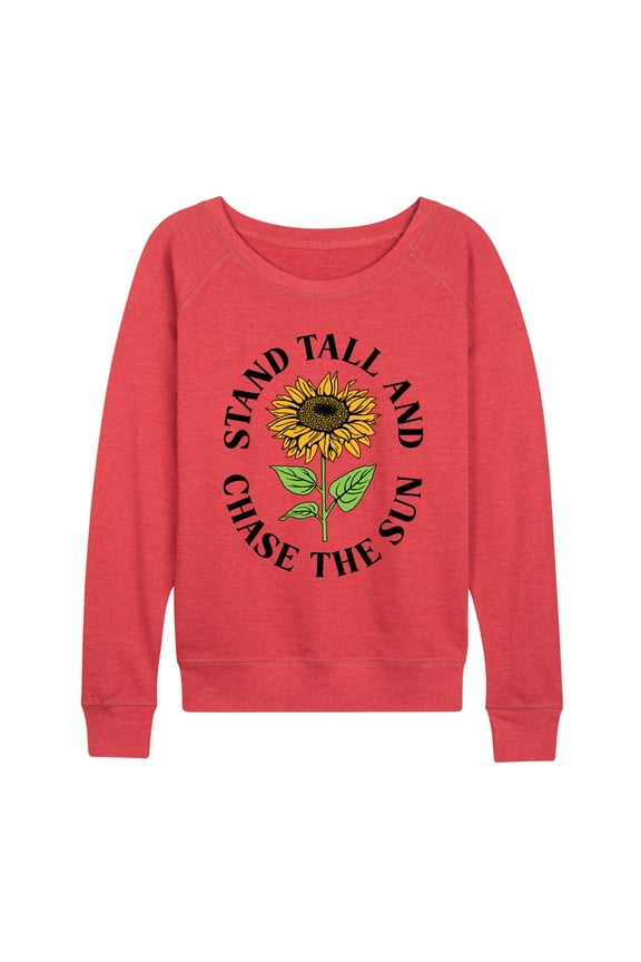 - Sunflower Stand Tall And Chase The Sun - Women's French Terry Long Sleeve Pullover