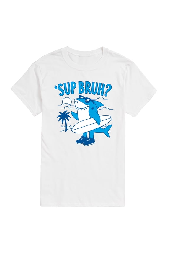 - Sup Bruh Shark - Men's Short Sleeve Graphic T-Shirt