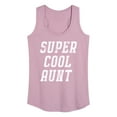 thumbnail image 1 of Instant Message - Super Cool Aunt - Women's Racerback Tank Top, 1 of 6