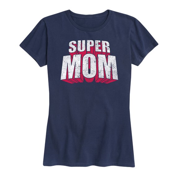 Instant Message - Super Mom - Women's Short Sleeve Graphic T-Shirt
