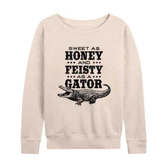 Instant Message - Sweet As Honey & Feisty As A Gator - Women's Lightweight French Terry Long Sleeve Shirt