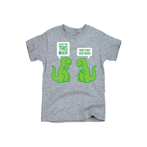 Instant Message - T-Rex Love You This Much-TODDLER SHORT SLEEVE TEE-5T