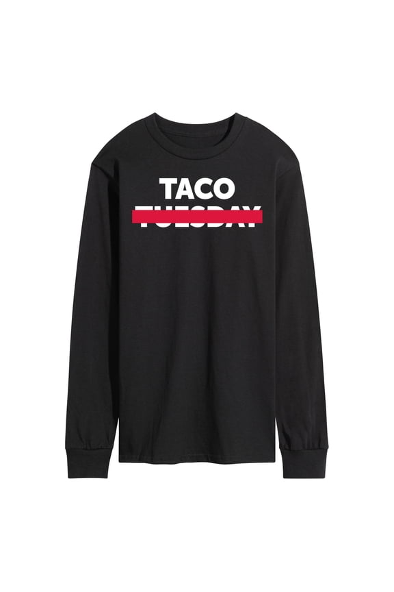 - Taco Tuesday Crossed Out - Men's Long Sleeve T-Shirt