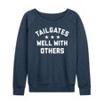 thumbnail image 1 of Instant Message - Tailgates Well With Others - Women's Lightweight French Terry Long Sleeve Shirt, 1 of 6