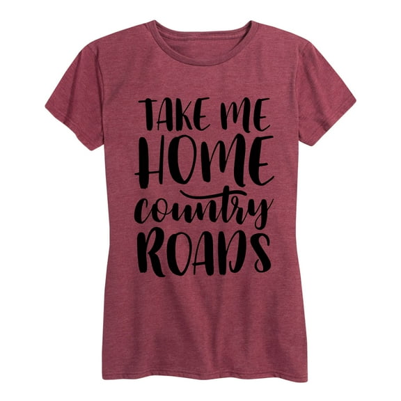 Instant Message - Take Me Home Country Roads - Women's Short Sleeve Graphic T-shirt