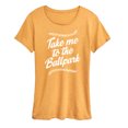 thumbnail image 1 of Instant Message - Take Me To The Ballpark - Women's Short Sleeve Graphic T-Shirt, 1 of 7