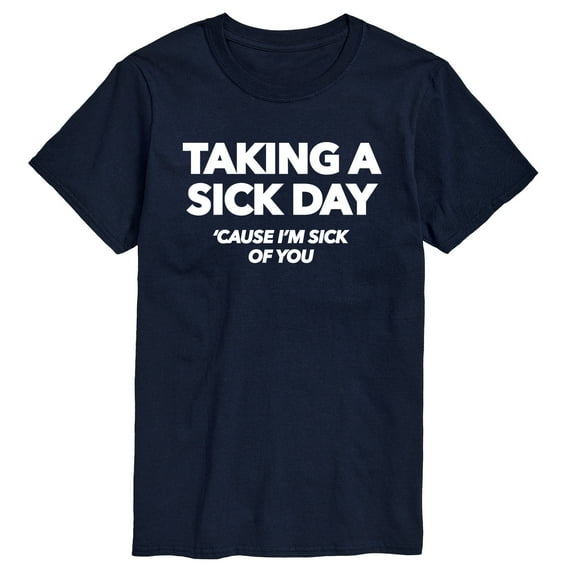 Instant Message - Taking A Sick Day - Men's Short Sleeve Graphic T-Shirt
