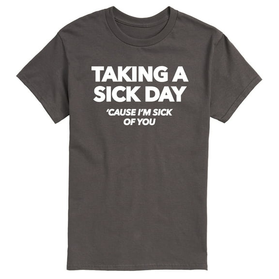 Instant Message - Taking A Sick Day - Men's Short Sleeve Graphic T-Shirt