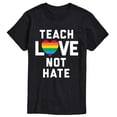 thumbnail image 1 of Instant Message - Teach Love Not Hate - Men's Short Sleeve Graphic T-Shirt, 1 of 5