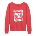 thumbnail image 1 of Instant Message - Teach Them To Be Kind - Women's Lightweight French Terry Pullover, 1 of 6