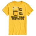thumbnail image 1 of Instant Message - Technically Glass Is Ready For Refill - Men's Short Sleeve Graphic T-Shirt, 1 of 6