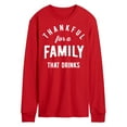 thumbnail image 1 of Instant Message - Thankful For A Family That Drinks - Men's Long Sleeve T-Shirt, 1 of 4